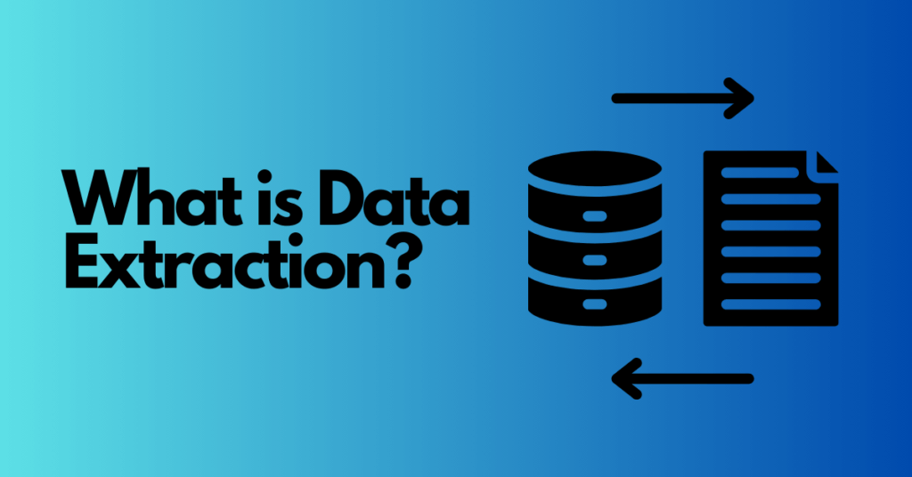 What is Data Extraction