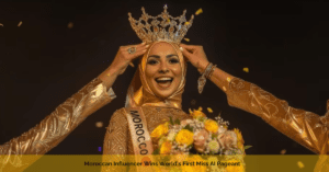 Moroccan Influencer Wins World's First Miss AI Pageant